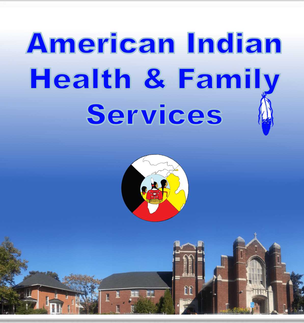 American Indian Health and Family Services